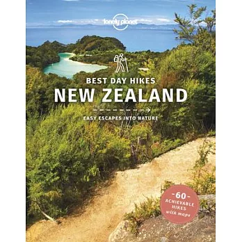 Lonely Planet New Zealands Best Day Hikes