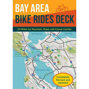Bay Area Bike Rides Deck, Revised Edition: (card Deck of Bicycle Routes in the San Francisco Bay Area, Cards for Northern California Cycling Adventure