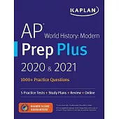 AP World History Modern Prep Plus 2020 & 2021: 5 Practice Tests + Study Plans + Review + Online