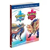 Pokémon Sword & Pokémon Shield: The Official Galar Region Strategy Guide: Collector’’s Edition