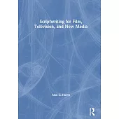 Scriptwriting for Film, Television and New Media