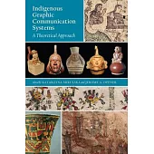 Indigenous Graphic Communication Systems: A Theoretical Approach
