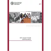 Rif Valley Fever Surveillance: Fao Animal Production and Health Manual No. 21