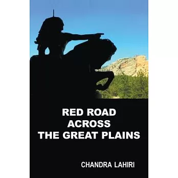 Red Road Across the Great Plains
