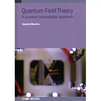Introduction to Quantum Field Theory and Computing