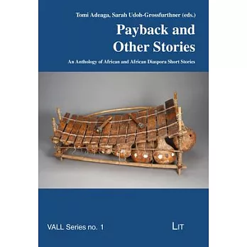 Payback and Other Stories: An Anthology of African and African Diaspora Short Stories