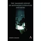 ’’imagined Sound’’ of Australian Literature and Music