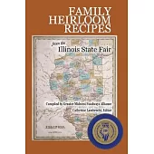Family Heirloom Recipes from the Illinois State Fair