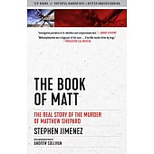 The Book of Matt: The Real Story of the Murder of Matthew Shepard