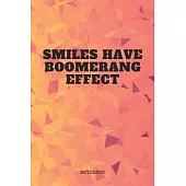 Notebook: Funny Boomerang Quote / Saying Australian Boomerang Effect Planner / Organizer / Lined Notebook (6
