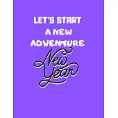 recipe book gift: let’’s start a new adventure: New Years Resolution or Bucket List Journal Book to Plan Adventures, Trips, Volunteer wor
