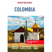 Insight Guides Colombia (Travel Guide with Free Ebook)