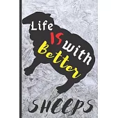 Blank Vegan Recipe Book to Write In - Life Is Better With Sheeps: Funny Blank Vegan Vegetarian CookBook For Everyone - Men, Dad, Son, Chefs, Kids, Dau