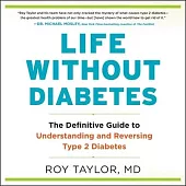 Life Without Diabetes Lib/E