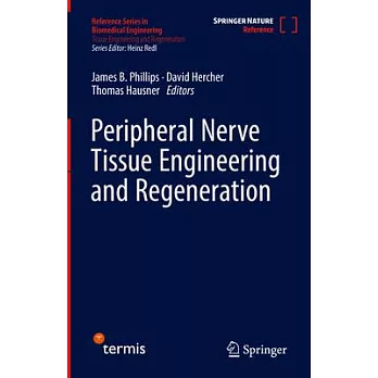 Peripheral Nerve Tissue Engineering and Regeneration
