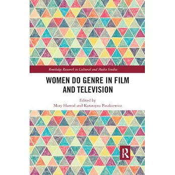 Women Do Genre in Film and Television