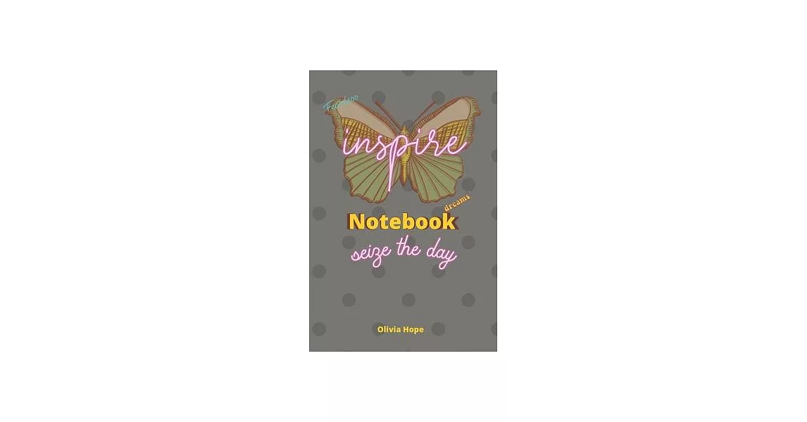 博客來-inspire Notebook, seize the day - For Daily Thought, Planning, and ...