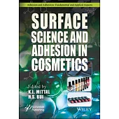Surface Science and Adhesion in Cosmetics