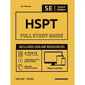HSPT Full Study Guide: Complete Subject Review with 4 Full Practice Tests, Realistic Questions Both in the Book and Online Plus Online Flashc