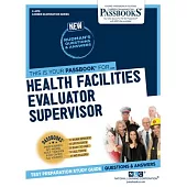 Health Facilities Evaluator Supervisor