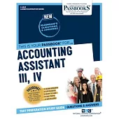 Accounting Assistant III, IV