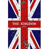 The kingdom Notebook: The kingdom Very British Union Jack Composition Book - UK Flag Patriotism & Pride College Ruled Journal Notebook Diary