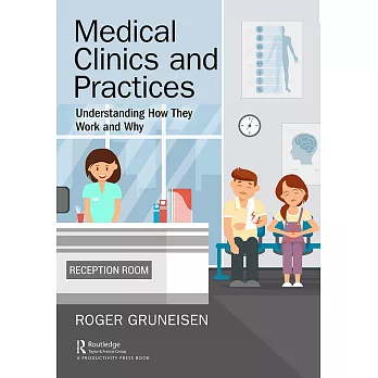 Medical Clinics and Practices: Understanding How They Work and Why