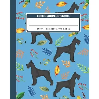 Composition Notebook: Black Giant Schnauzer Dog And Leaves - Animals Exercise Book Journal, Back To School Gifts For Teens Girls Boys Kids F