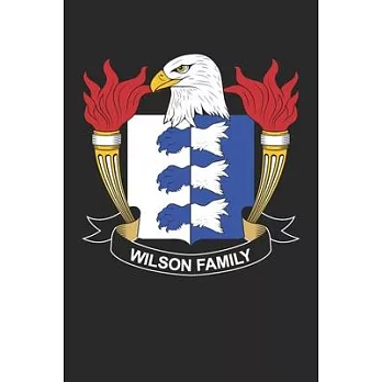 Wilson: Wilson Coat of Arms and Family Crest Notebook Journal (6 x 9 - 100 pages)