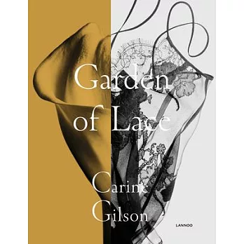 Garden of Lace. Carine Gilson: Carine Gilson