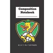 Composition Notebook - Cricket Duck: Funny Cricket Fan Gift - Small Lined Notebook (6