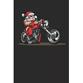 Notebook: Biker Santa Claus Journal I Rocker Diary I 6x9 (A5) -120 Pages I Blank Paper I Perfect Motorcyclist Christmas Gift Ide