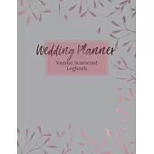 Wedding Planner Vendor Scorecard Logbook: Track and Rate Wedding Vendors