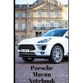Porsche Macan Cars Composition Book College Ruled Notebook: Planner Logbook Diary Gift Todo Memory Book Budget Planner Medium to Large Sized Notebook