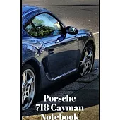 Porsche 718 Cayman Cars Composition Book College Ruled Notebook: Planner Logbook Diary Gift Todo Memory Book Budget Planner Medium to Large Sized Note