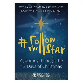 Follow the Star (Pack of 10): A Journey Through the 12 Days of Christmas
