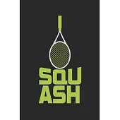 Squash: Notebook A5 Size, 6x9 inches, 120 dotted dot grid Pages, Squash Player Indoor Racket