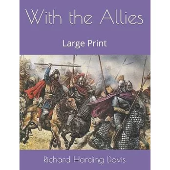 With the Allies: Large Print