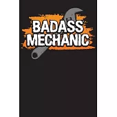 Badass Mechanic: Vehicle Maintenance Log For Mechanics - Vehicle Logbook