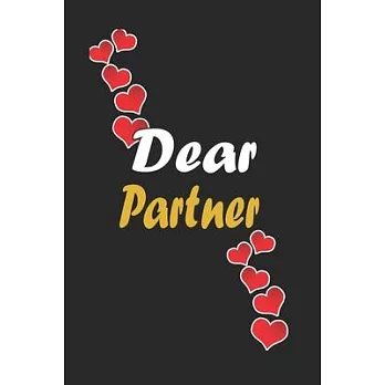 Dear Partner: Notebook Gift For Family Members: Lined Notebook / Journal Gift, 120 Pages, 6x9, Soft Cover, Matte Finish