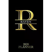 Raven: 2020 Planner - Personalised Name Organizer - Plan Days, Set Goals & Get Stuff Done (6x9, 175 Pages)