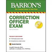 Correction Officer Exam: With 7 Practice Tests
