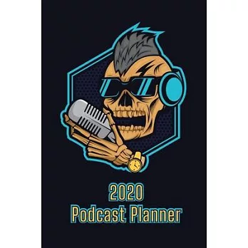 2020 Podcast Planner: Unique episode task list manager 2020