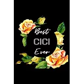 Best Cici Ever: Best Grandmothers Gift Holy Mass Sermon And Gratitude Journal For 6