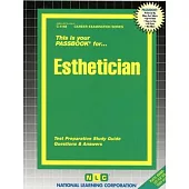 Esthetician: Passbooks Study Guide
