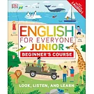 English for Everyone Junior: Beginner’’s Course