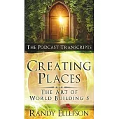 Creating Places - The Podcast Transcripts