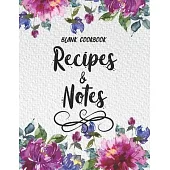 Blank Cookbook Recipes & Notes: Cook Recipe Book Journal Homecook Chefs Secret 8.5