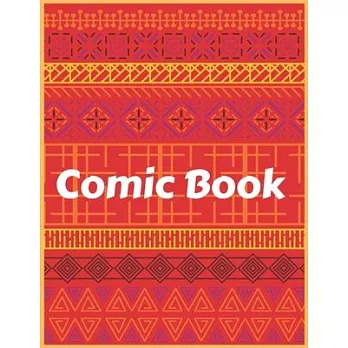 Comic Book For Adults: Draw Your Own Comics Express Your Kids Teens Talent And Creativity With This Lots of Pages Comic Sketch Notebook (8.5