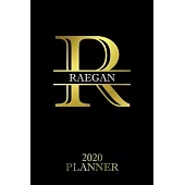 Raegan: 2020 Planner - Personalised Name Organizer - Plan Days, Set Goals & Get Stuff Done (6x9, 175 Pages)